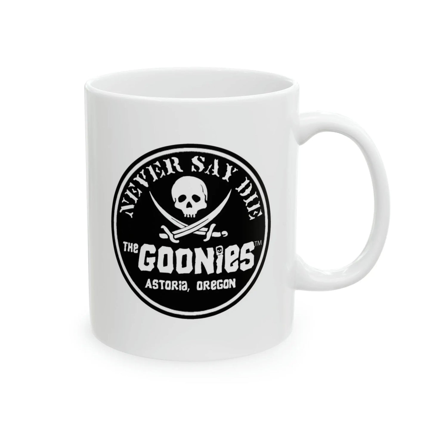 Goonies Never Say Die Mug, 11oz - Geek House Creations