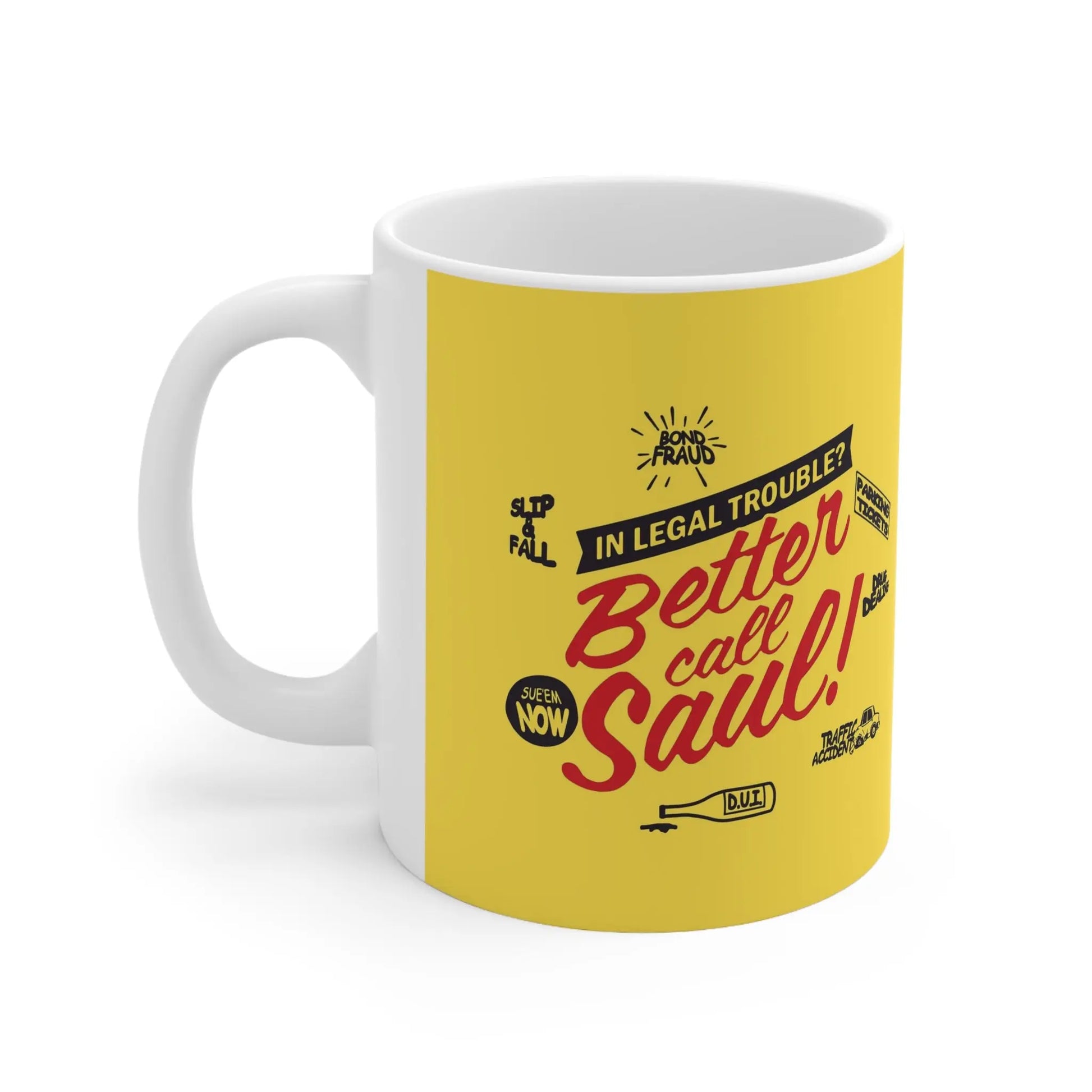 Better Call Saul Ceramic Mug 11oz - Geek House Creations