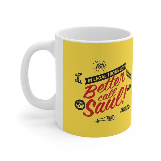 Better Call Saul Ceramic Mug 11oz - Geek House Creations
