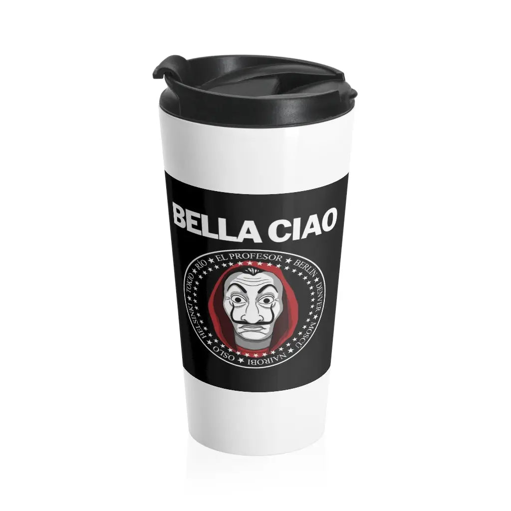 Money Heist Bella Ciao Stainless Steel Travel Mug - Geek House Creations