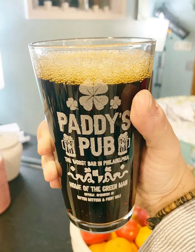 It's Always Sunny In Philadelphia Paddy's Pub Pint Glasses - Geek House Creations