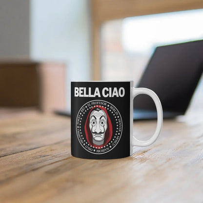 Bella Ciao Money Heist Mug 11oz - Geek House Creations