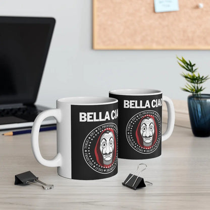 Bella Ciao Money Heist Mug 11oz - Geek House Creations